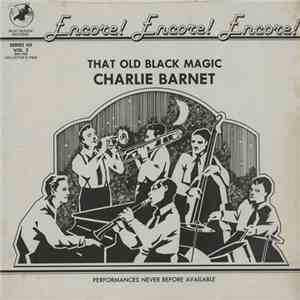 Charlie Barnet - That Old Black Magic flac mp3 download