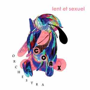 Coax Orchestra - Lent et sexuel download flac mp3