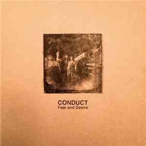 Conduct  - Fear and Desire download flac mp3