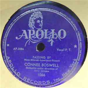 Connee Boswell - Passing By / After You Get What You Want You Don't Want It download flac mp3