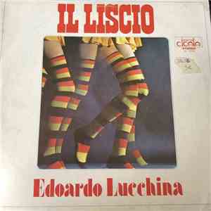 Edoardo Lucchina - Il Liscio download flac mp3