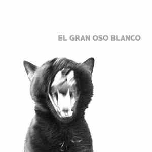 El Gran Oso Blanco - El gran oso blanco download flac mp3