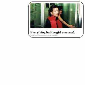 Everything But The Girl - Corcovado download flac mp3