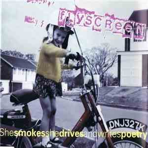 Flyscreen - She Smokes She Drives And Writes Poetry download flac mp3