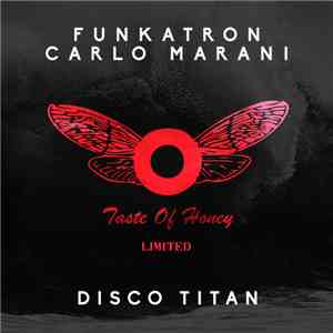 Funkatron , Carlo Marani - Disco Titan download flac mp3
