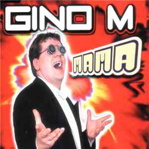 Gino M - Mama download flac mp3