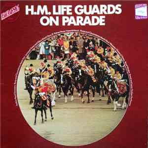 H.M. Life Guards - On Parade download flac mp3