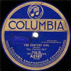 Inez Barbour / Katherine Clark - The Century Girl / Poor Butterfly download flac mp3