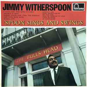 Jimmy Witherspoon - Spoon Sings 'N' Swings download flac mp3
