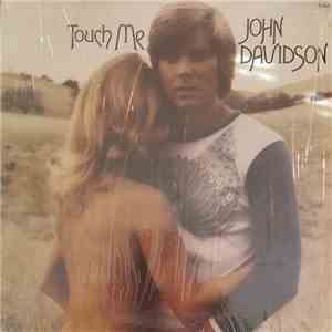 John Davidson - Touch Me download flac mp3