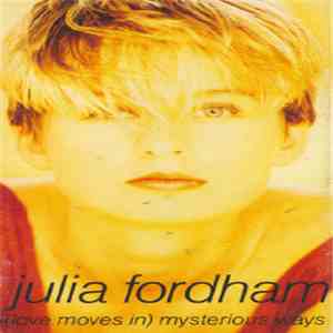 Julia Fordham - (Love Moves In) Mysterious Ways download flac mp3