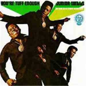 Junior Wells - You're Tuff Enough download flac mp3