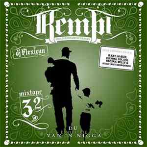 Kempi - Mixtape 3.2 Du Evolutie Van 'n Nigga download flac mp3