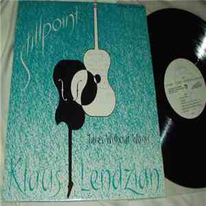 Klaus Lendzian - Stillpoint: Tales Without Words download flac mp3