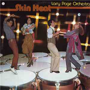 Larry Page Orchestra - Skin Heat download flac mp3