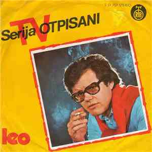 Leo - Tv Serija Otpisani download flac mp3