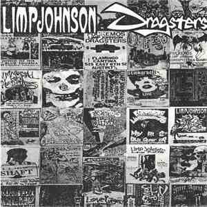 Limp Johnson, Dragsters  - Bring Me Down / Stilletto Ghetto download flac mp3