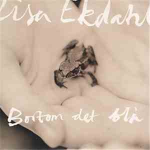Lisa Ekdahl - Bortom Det Blå download flac mp3