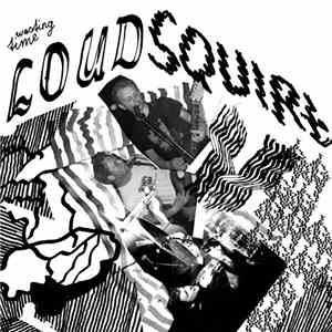 Loud Squirt - Wasting Time download flac mp3