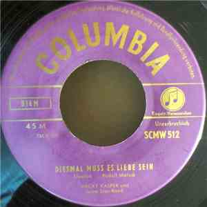 Macky Kasper Und Seine Star-Band - Diesmal Muss Es Liebe Sein / Swing 2000 download flac mp3