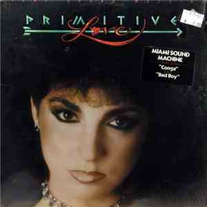 Miami Sound Machine - Primitive Love download flac mp3