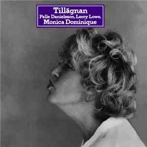 Monica Dominique - Tillägnan download flac mp3