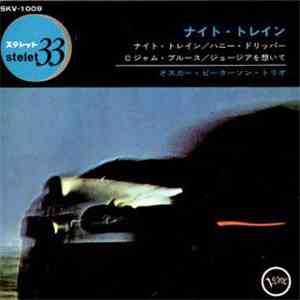 オスカーピーターソントリオ - Night Train ナイトトレイン download flac mp3