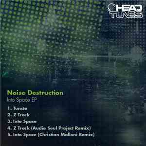 Noise Destruction - Into Space EP download flac mp3