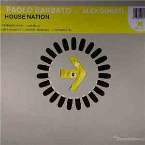 Paolo Barbato Feat. Alex Donati - House Nation download flac mp3