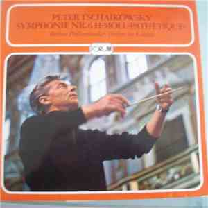 Peter Tschaikowksy - Berliner Philharmoniker · Herbert von Karajan - Symphonie Nr.6 h-moll »Pathétique« download flac mp3
