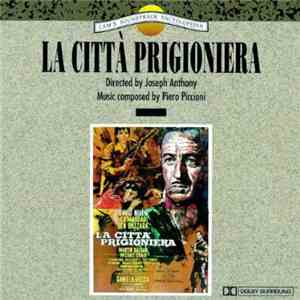Piero Piccioni - La Città Prigioniera download flac mp3
