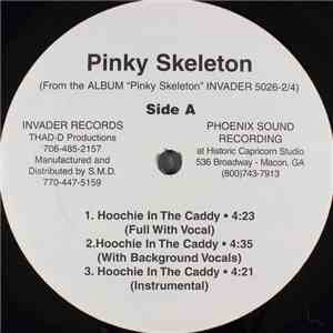 Pinky Skeleton - Hoochie In The Caddy download flac mp3