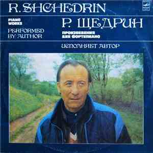 R. Shchedrin - Piano Works download flac mp3
