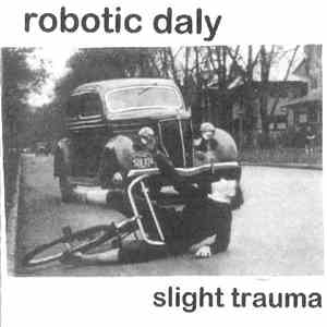Robotic Daly - Slight Trauma download flac mp3
