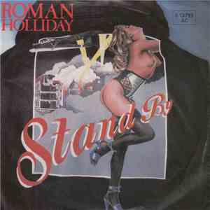 Roman Holliday - Stand By download flac mp3