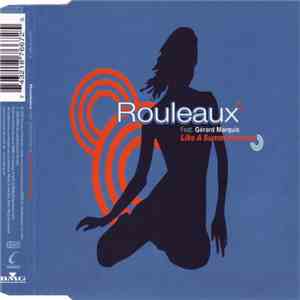 Rouleaux Feat. Gérard Marquis - Like A Summerbreeze download flac mp3