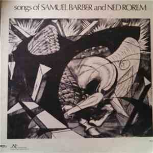 Samuel Barber / Ned Rorem - Songs Of Samuel Barber And Ned Rorem download flac mp3