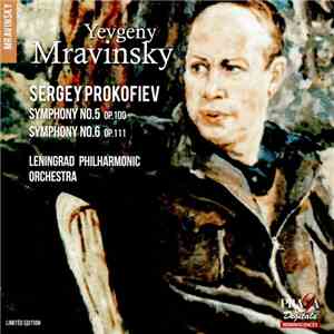 Sergei Prokofiev, Yevgeny Mravinsky, Leningrad Philharmonic Orchestra - Symphony No.5, Op.100 / Symphony No.7, Op111 download flac mp3