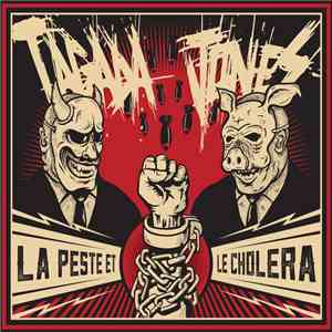 Tagada Jones - La Peste Et Le Choléra download flac mp3