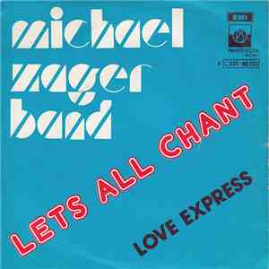 The Michael Zager Band - Let's All Chant / Love Express download flac mp3