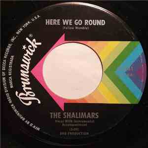 The Shalimars - Here We Go Round / Montezuma download flac mp3