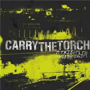 Various - Carry The Torch: A Tribute To Kid Dynamite download flac mp3