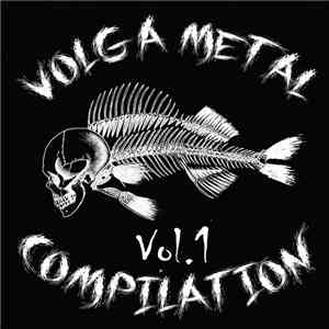 Various - Volga Metal Compilation Vol. 1 download flac mp3