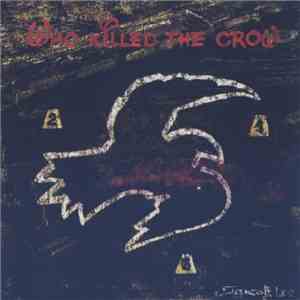 Various - Who Killed The Crow (Serbian Gothic) download flac mp3