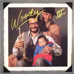 Woody Shaw - Woody Three download flac mp3