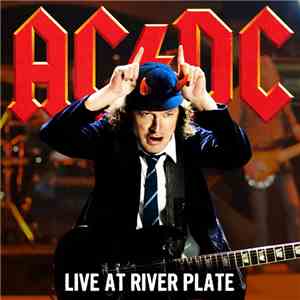 AC/DC - Live At River Plate download flac mp3