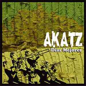 Akatz - Dias Mejores download flac mp3