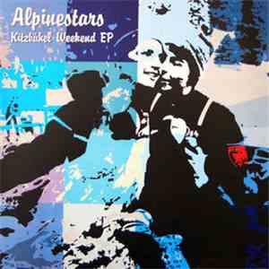 Alpinestars - Kitzbühel Weekend EP download flac mp3