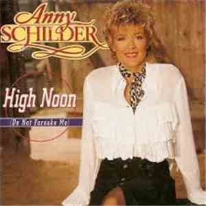 Anny Schilder - High Noon (Do not Forsake Me) download flac mp3