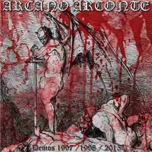Arcano Arconte - Demos 1997-1998-2015 download flac mp3
